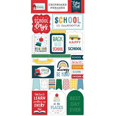 Echo Park First Day Of School Sticker - Chipboard Phrases